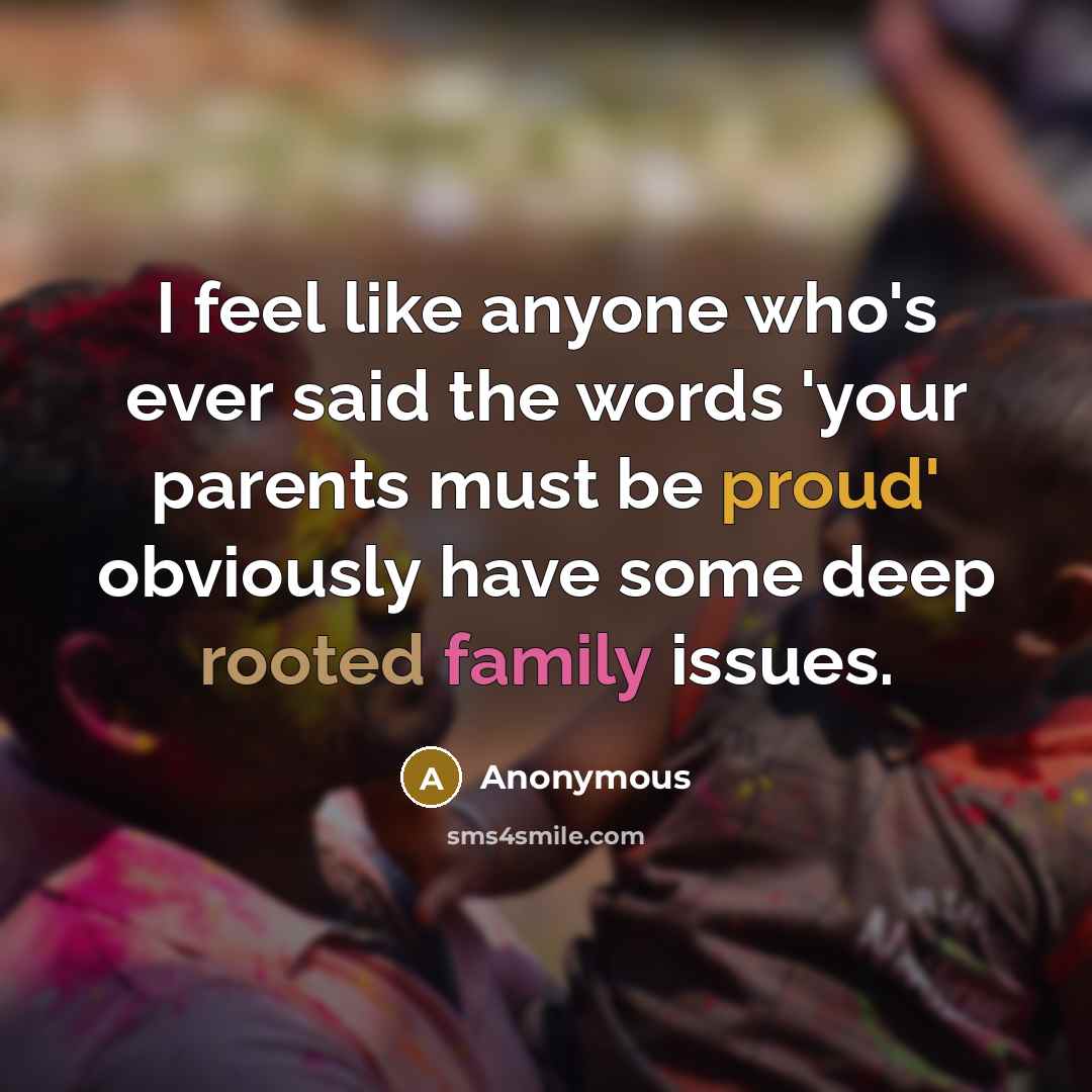 “I feel like anyone who's ever said the words 'your…” quote by Anonymous