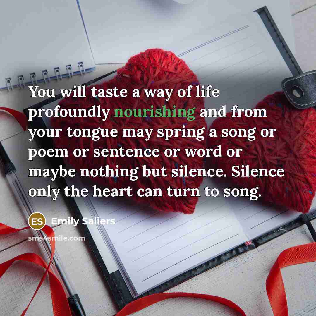 “You will taste a way of life profoundly nourishing and…” quote by Emily Saliers