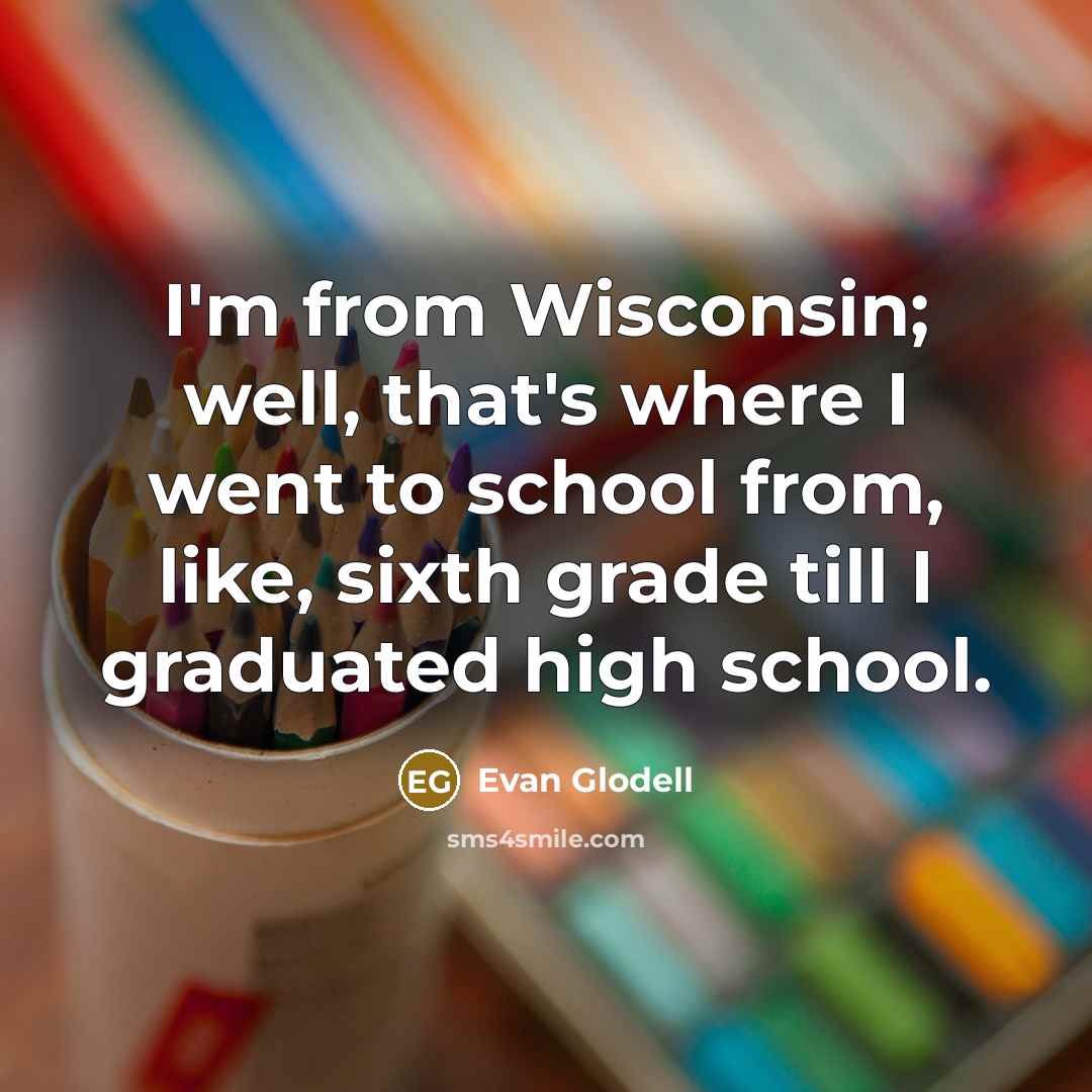 “I'm from Wisconsin; well, that's where I went to school…” quote by Evan Glodell