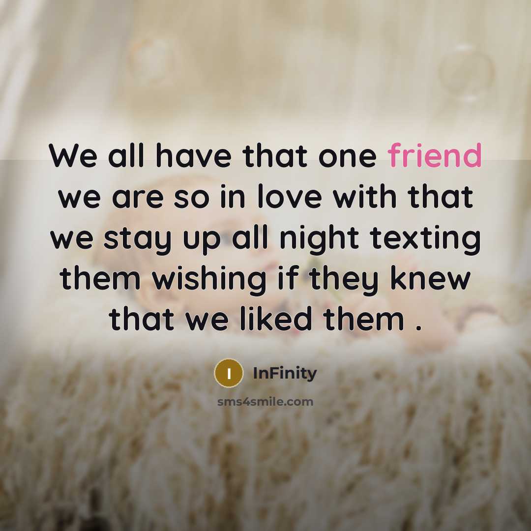 “We all have that one friend we are so in…” quote by InFinity