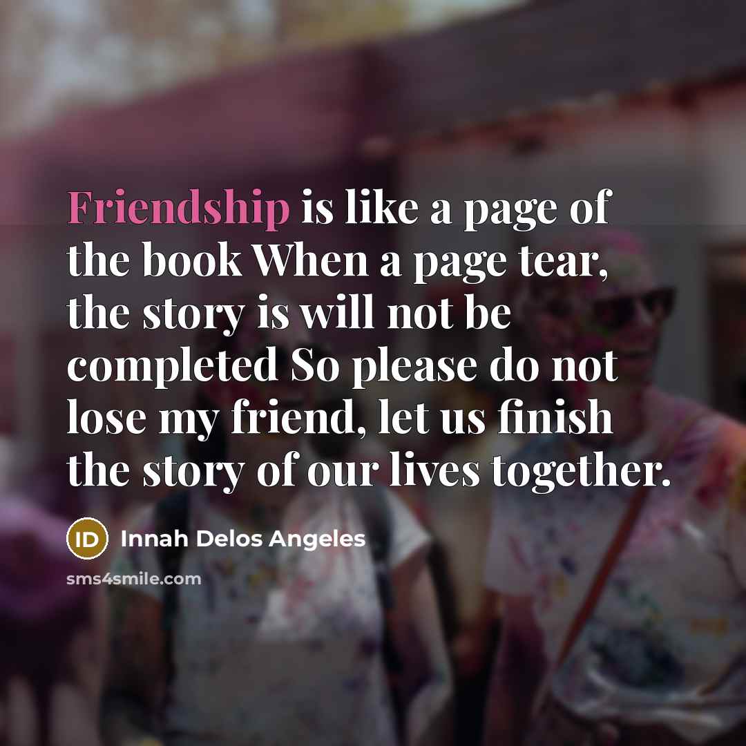 “Friendship is like a page of the book When a…” quote by Innah Delos Angeles
