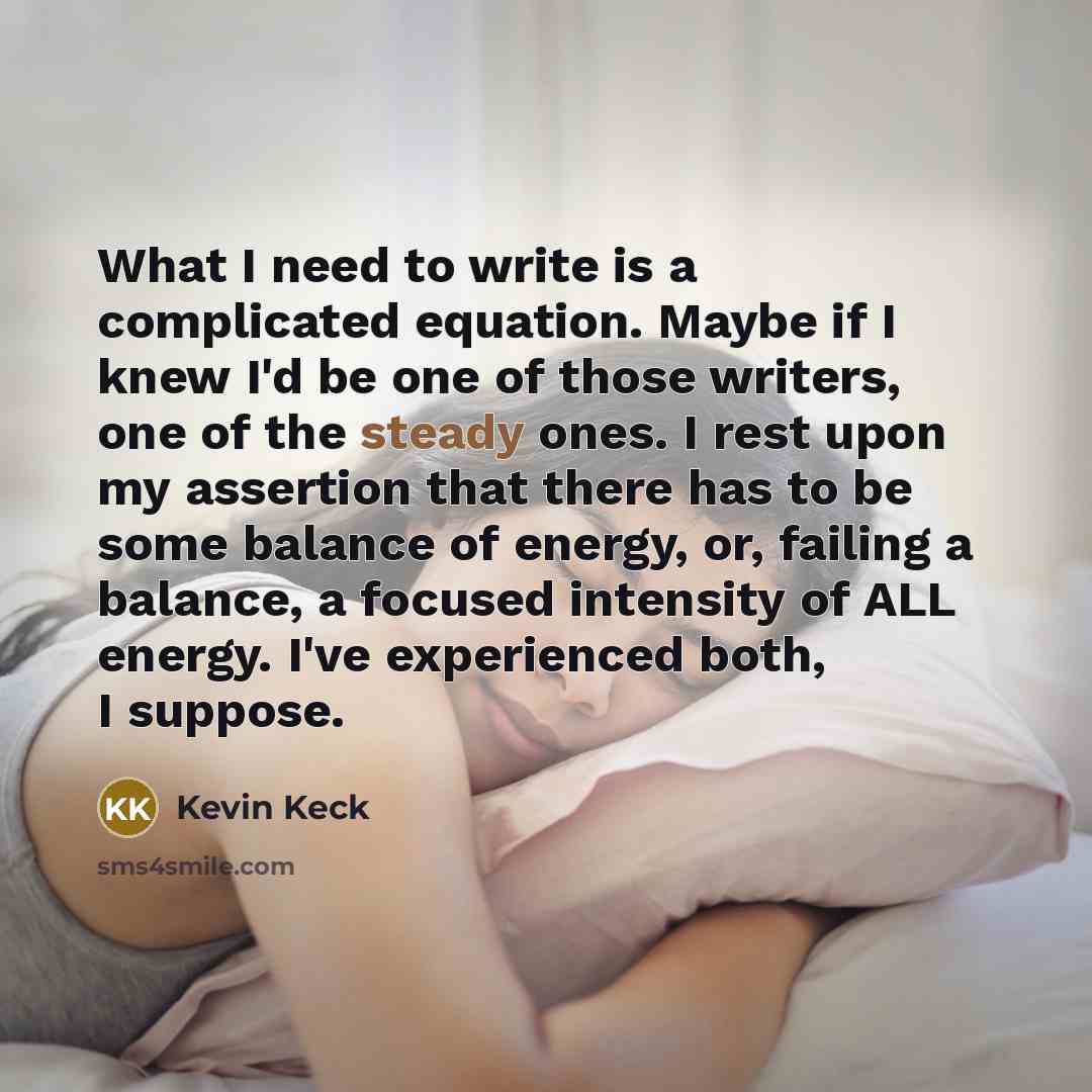 “What I need to write is a complicated equation. Maybe…” quote by Kevin Keck