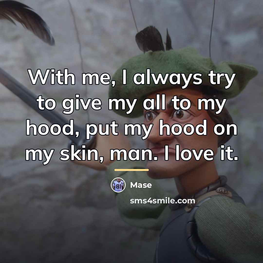 “With me, I always try to give my all to…” quote by Mase