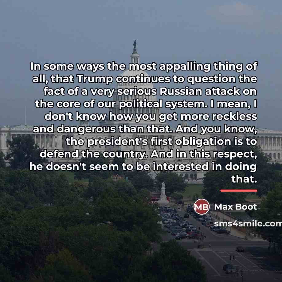 “In some ways the most appalling thing of all, that…” quote by Max Boot