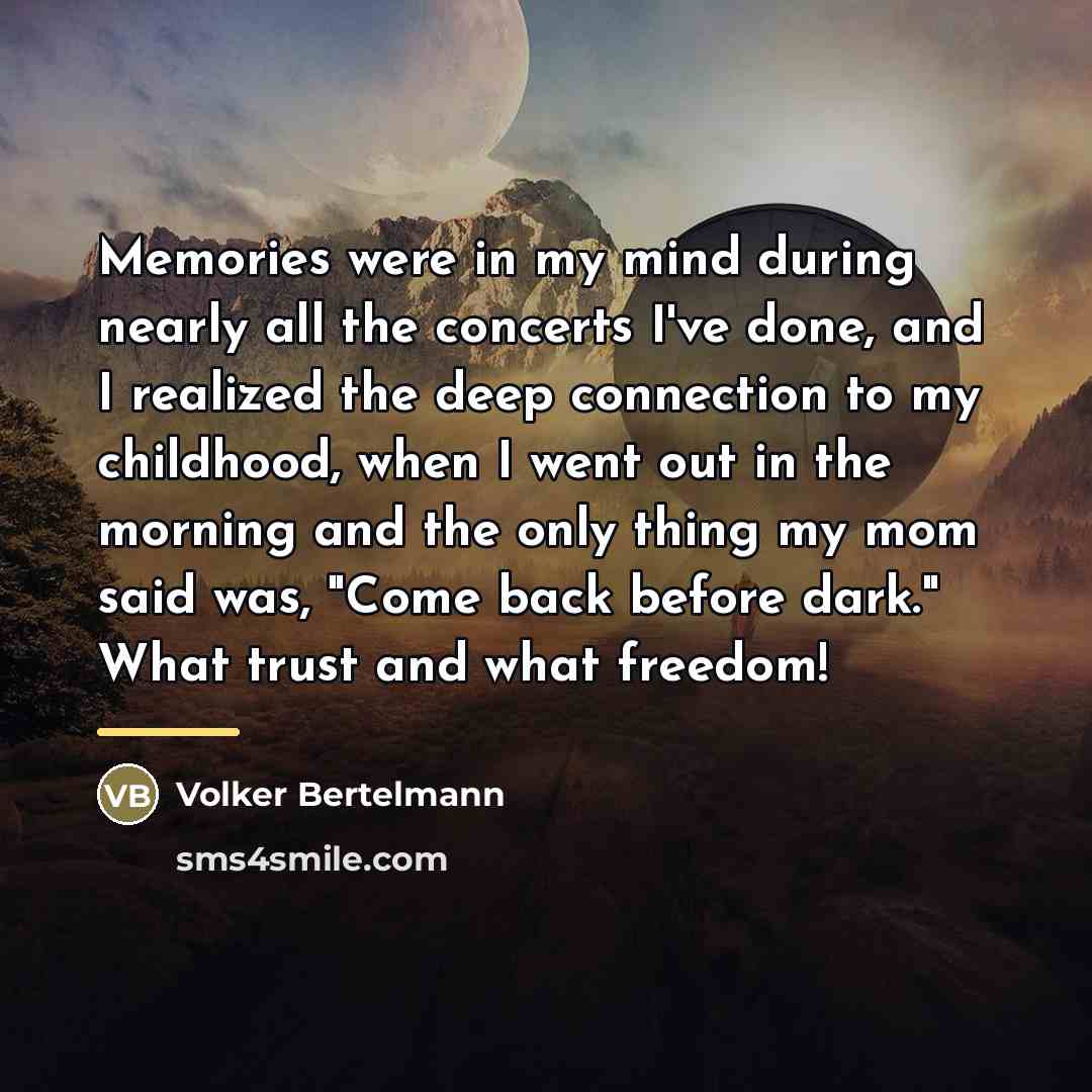 “Memories were in my mind during nearly all the concerts…” quote by Volker Bertelmann
