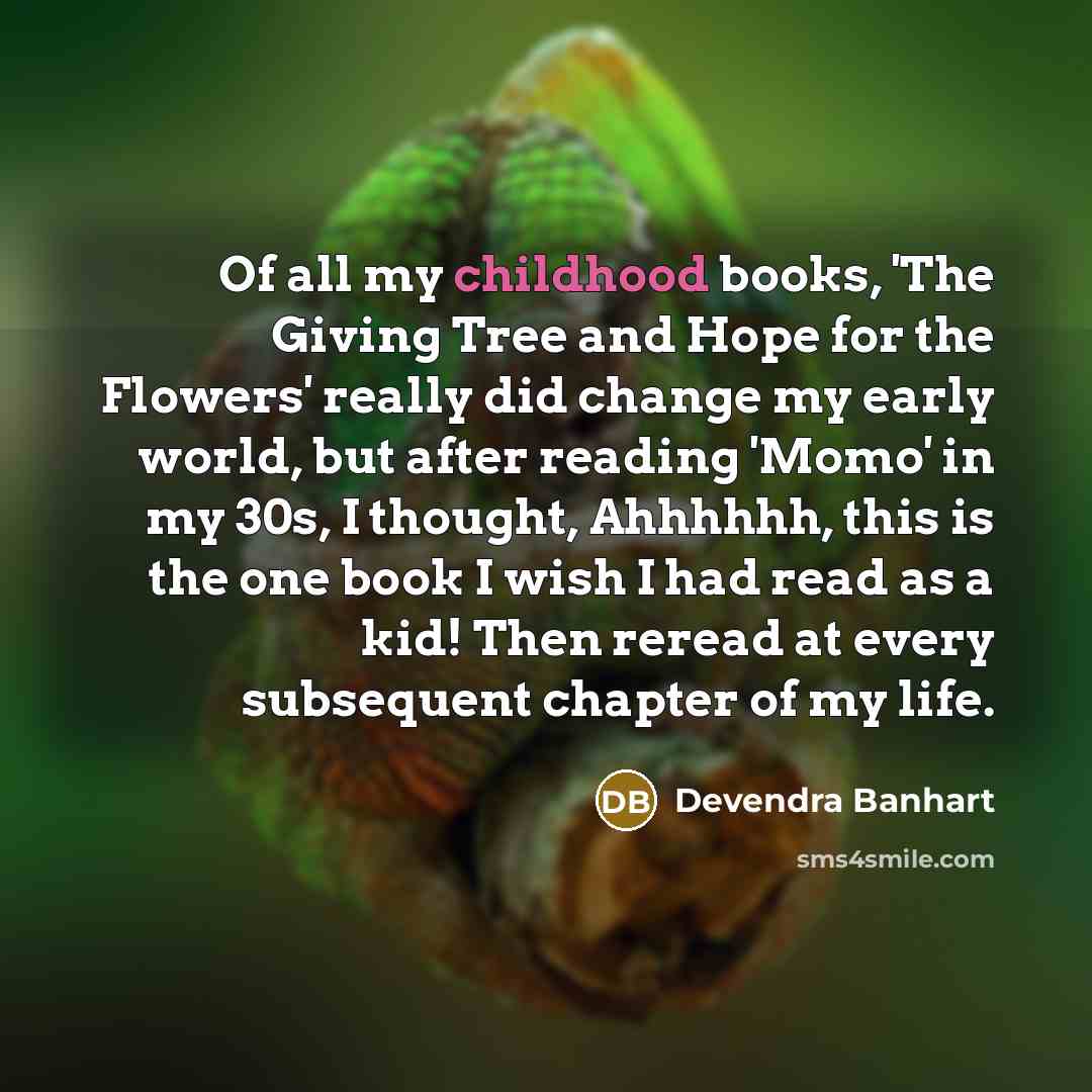 “Of all my childhood books, 'The Giving Tree and Hope…” quote by Devendra Banhart