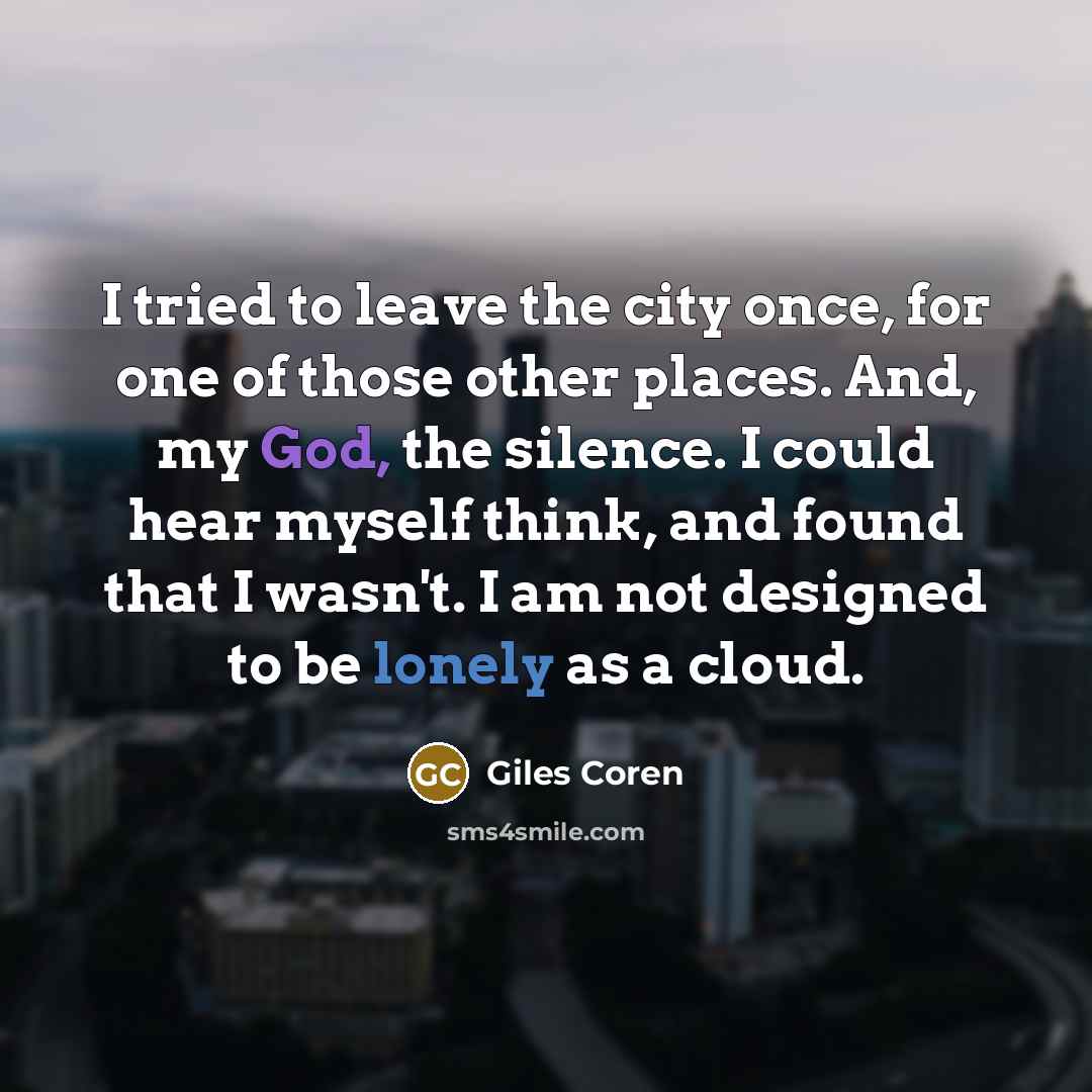 “I tried to leave the city once, for one of…” quote by Giles Coren