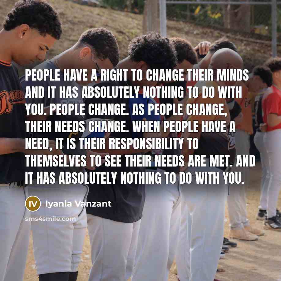 “People have a right to change their minds and it…” quote by Iyanla Vanzant