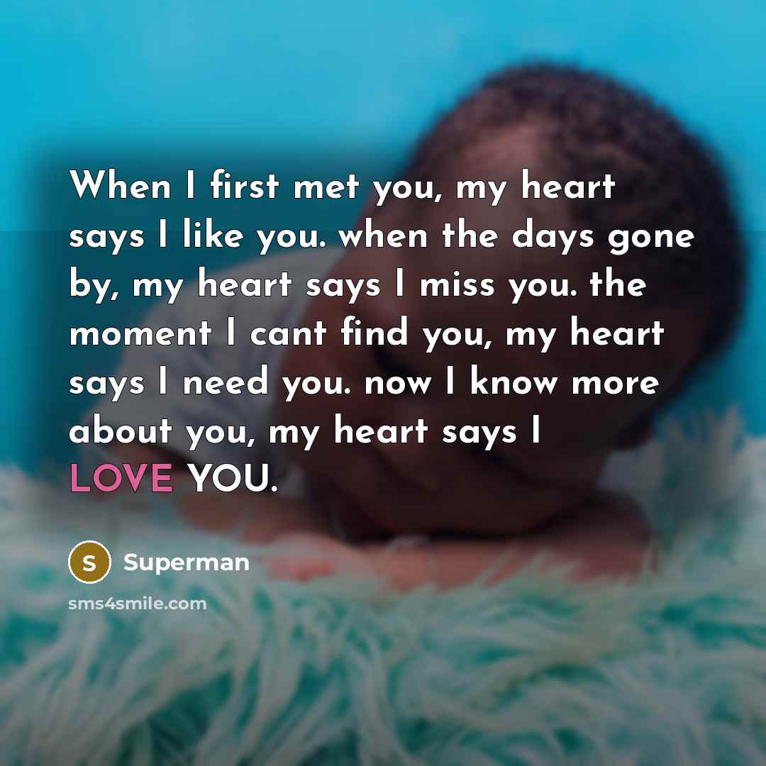 “When I first met you, my heart says I like…” quote by Superman