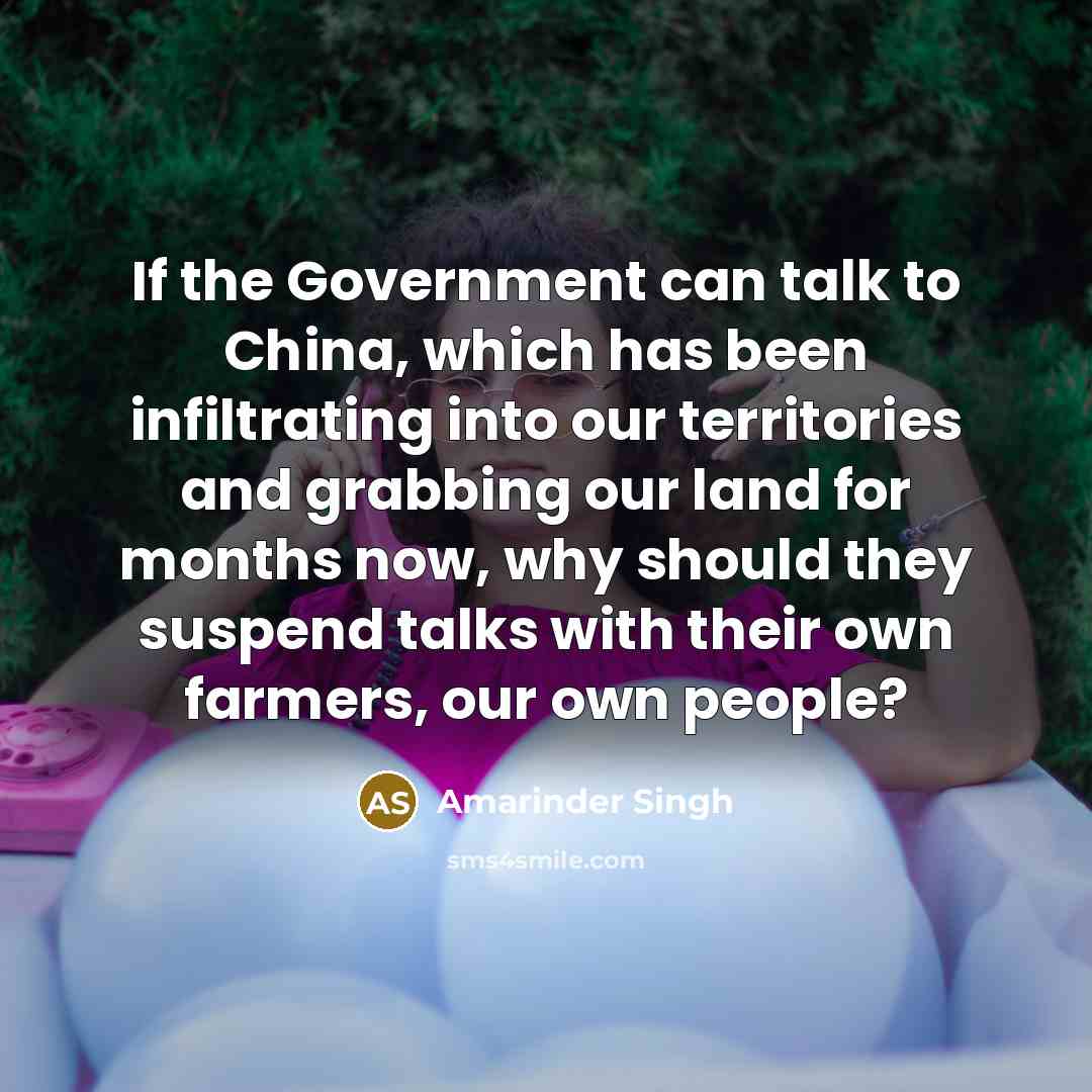 “If the Government can talk to China, which has been…” quote by Amarinder Singh