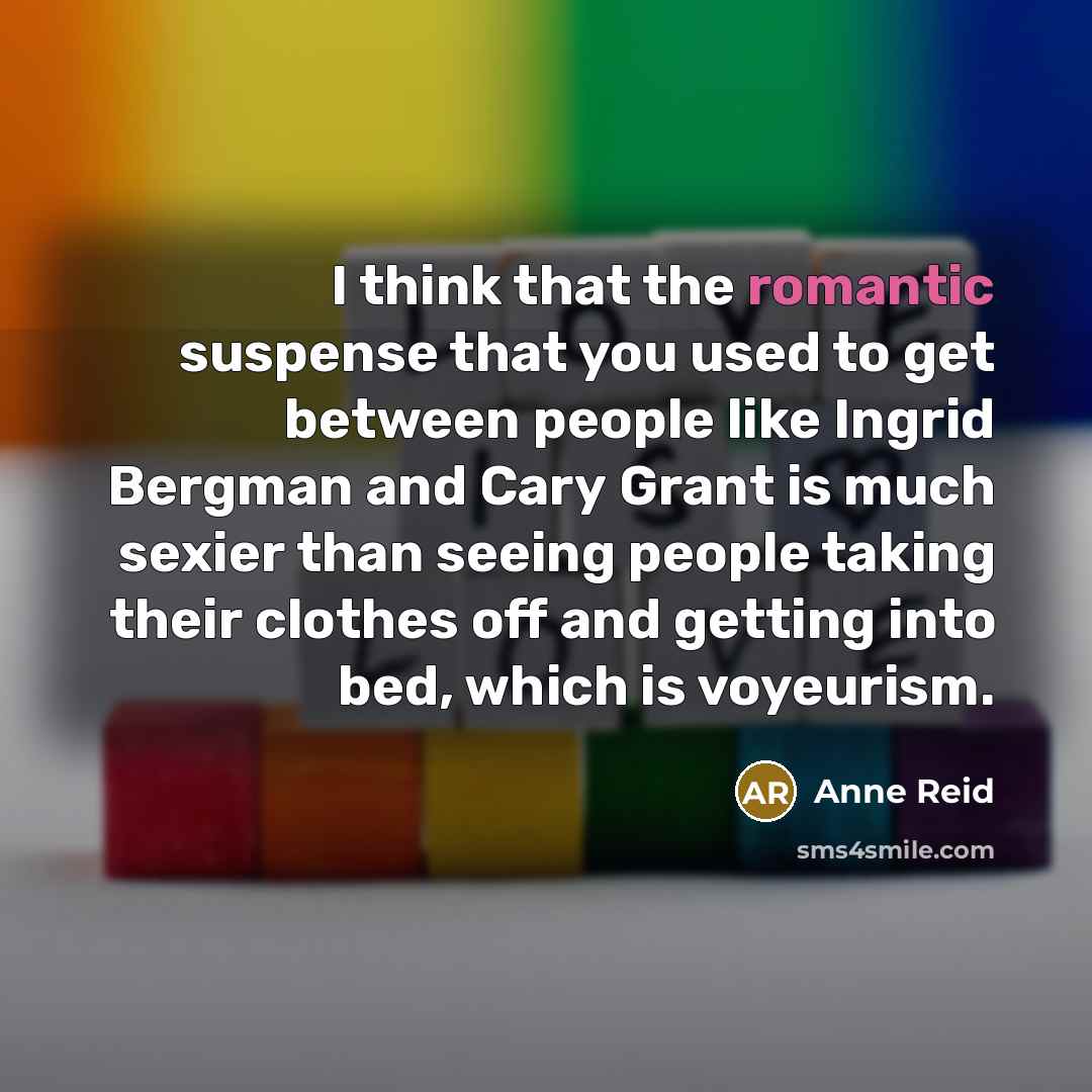 “I think that the romantic suspense that you used to…” quote by Anne Reid