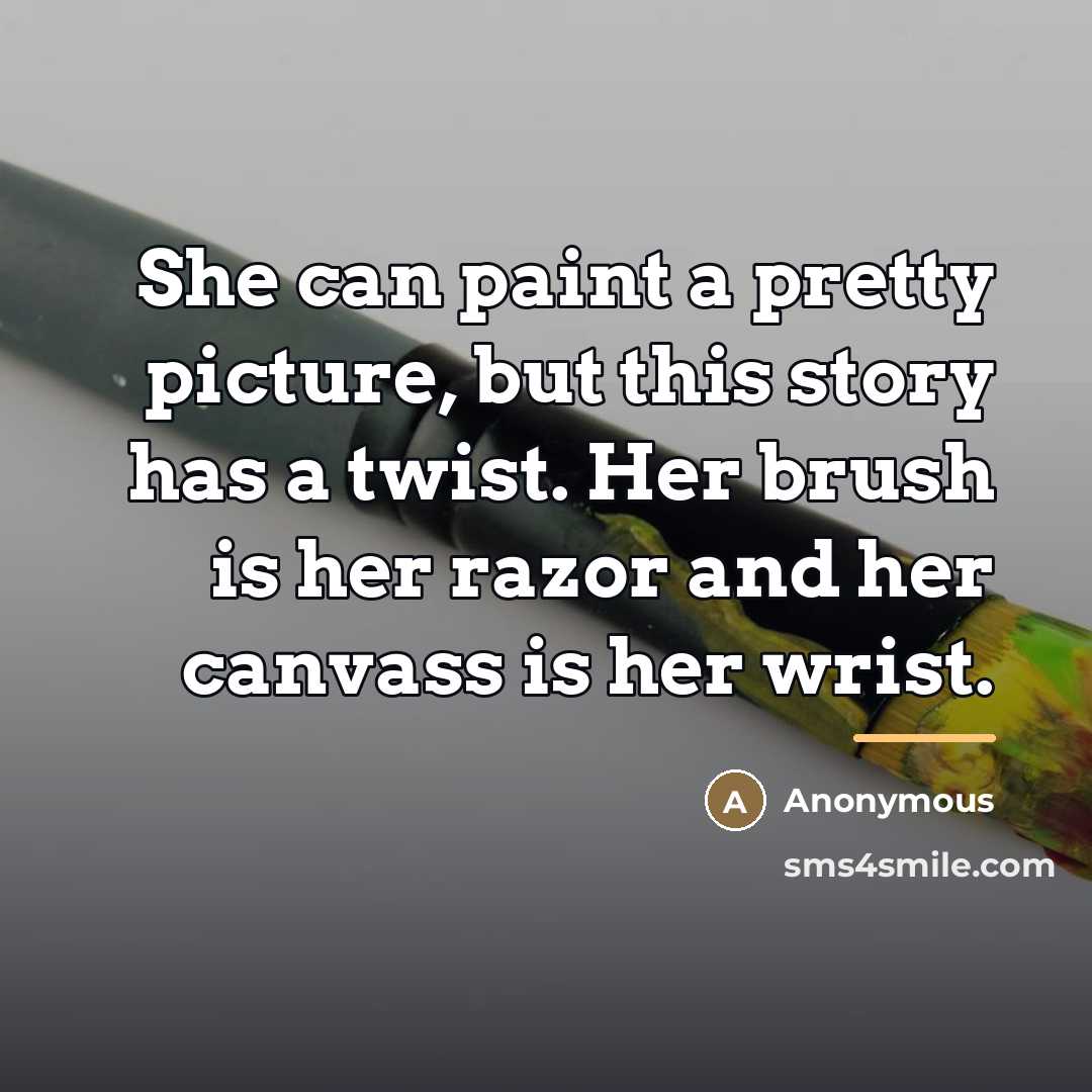 “She can paint a pretty picture, but this story has…” quote by Anonymous