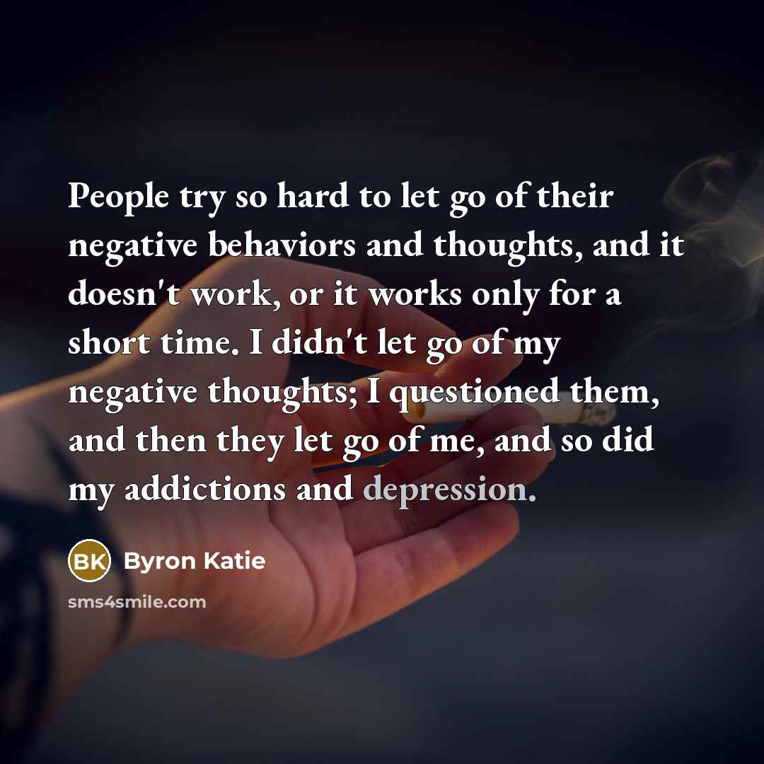 “People try so hard to let go of their negative…” quote by Byron Katie