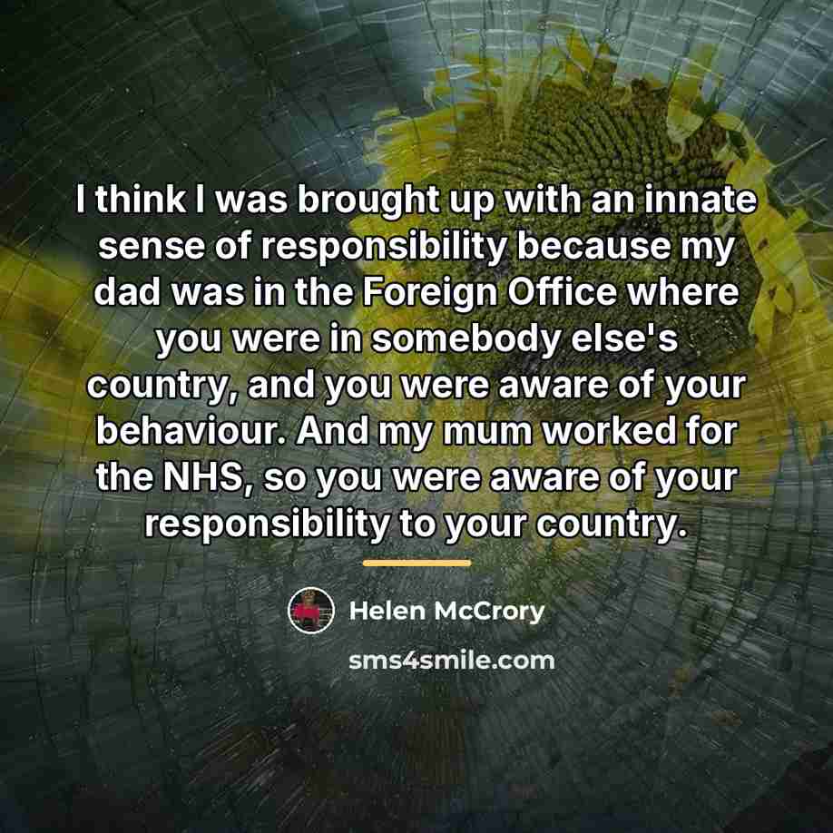 “I think I was brought up with an innate sense…” quote by Helen McCrory
