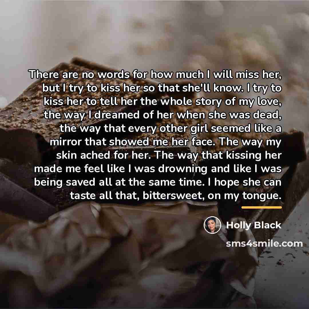 “There are no words for how much I will miss…” quote by Holly Black