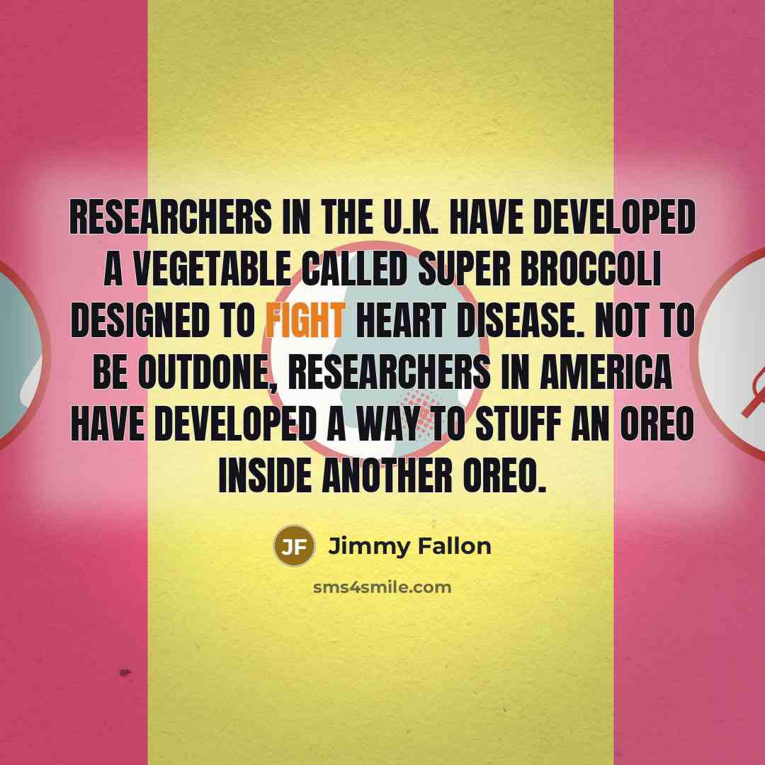 “Researchers in the U.K. have developed a vegetable called super…” quote by Jimmy Fallon