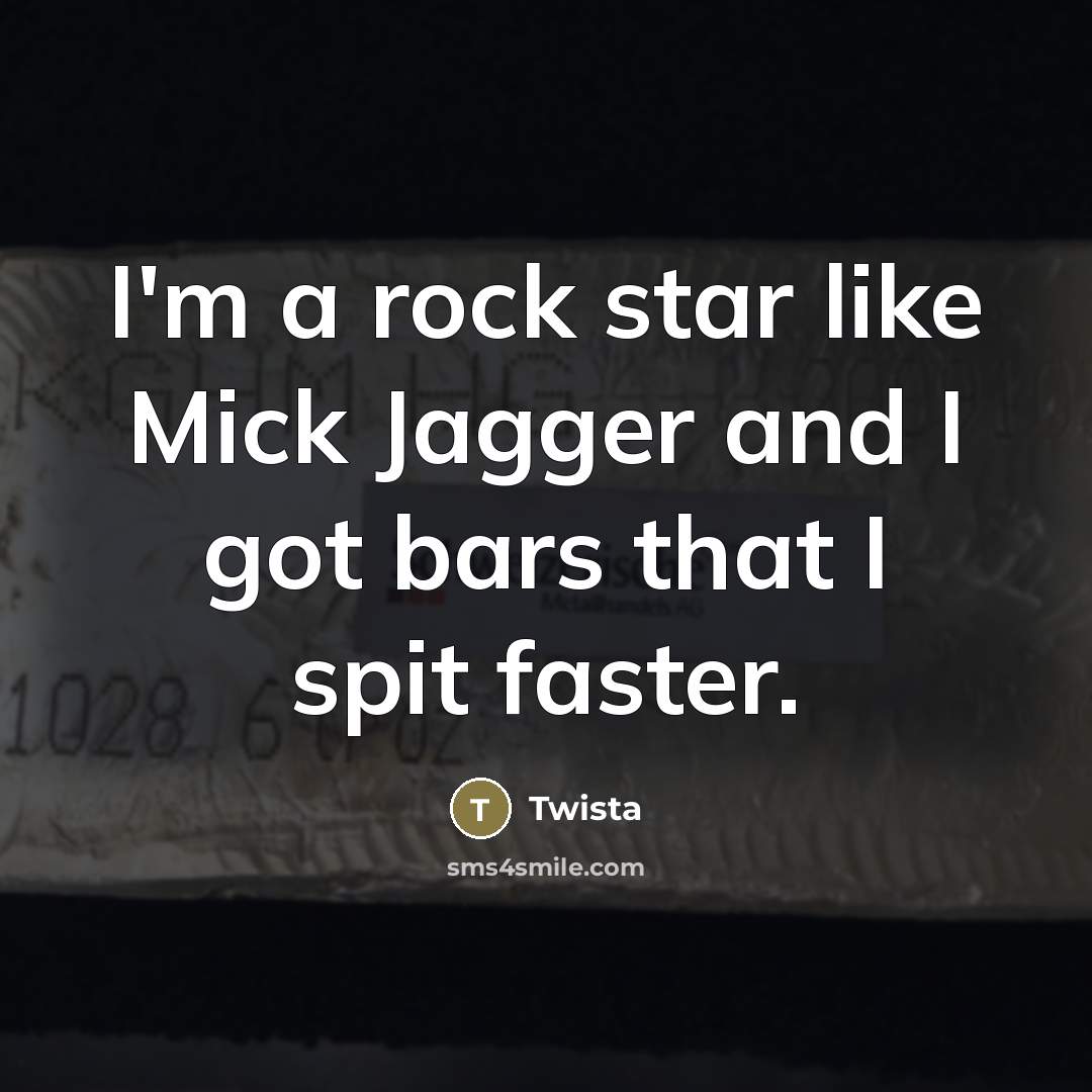 “I'm a rock star like Mick Jagger and I got…” quote by Twista