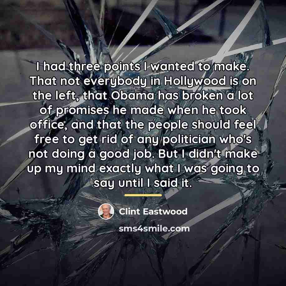 “I had three points I wanted to make. That not…” quote by Clint Eastwood