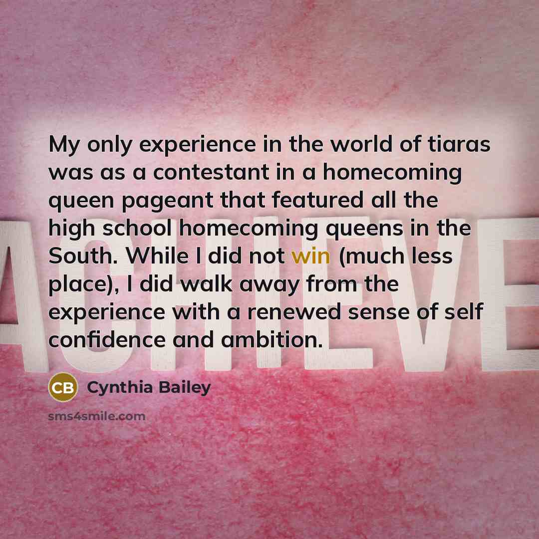 “My only experience in the world of tiaras was as…” quote by Cynthia Bailey