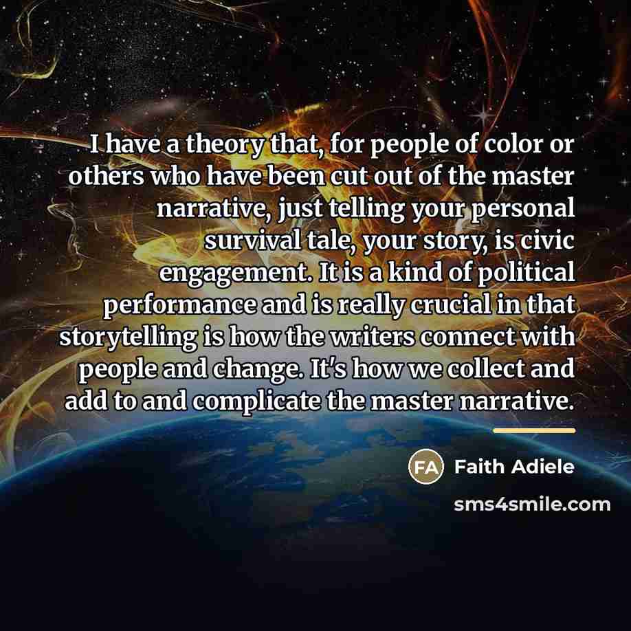 “I have a theory that, for people of color or…” quote by Faith Adiele
