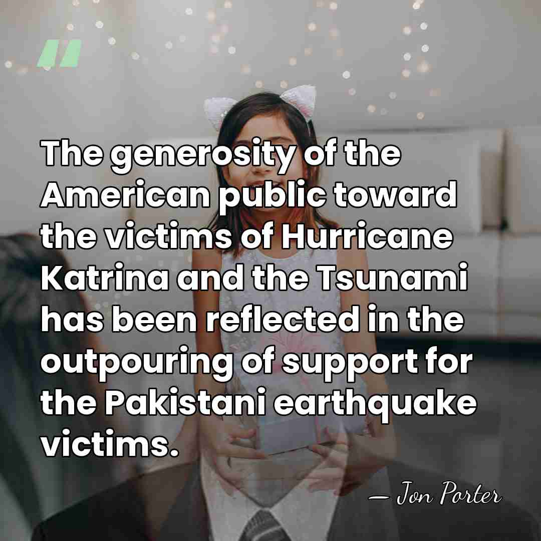 The generosity of the American public toward the victims of Hurricane Katrina&hellip; - Jon Porter