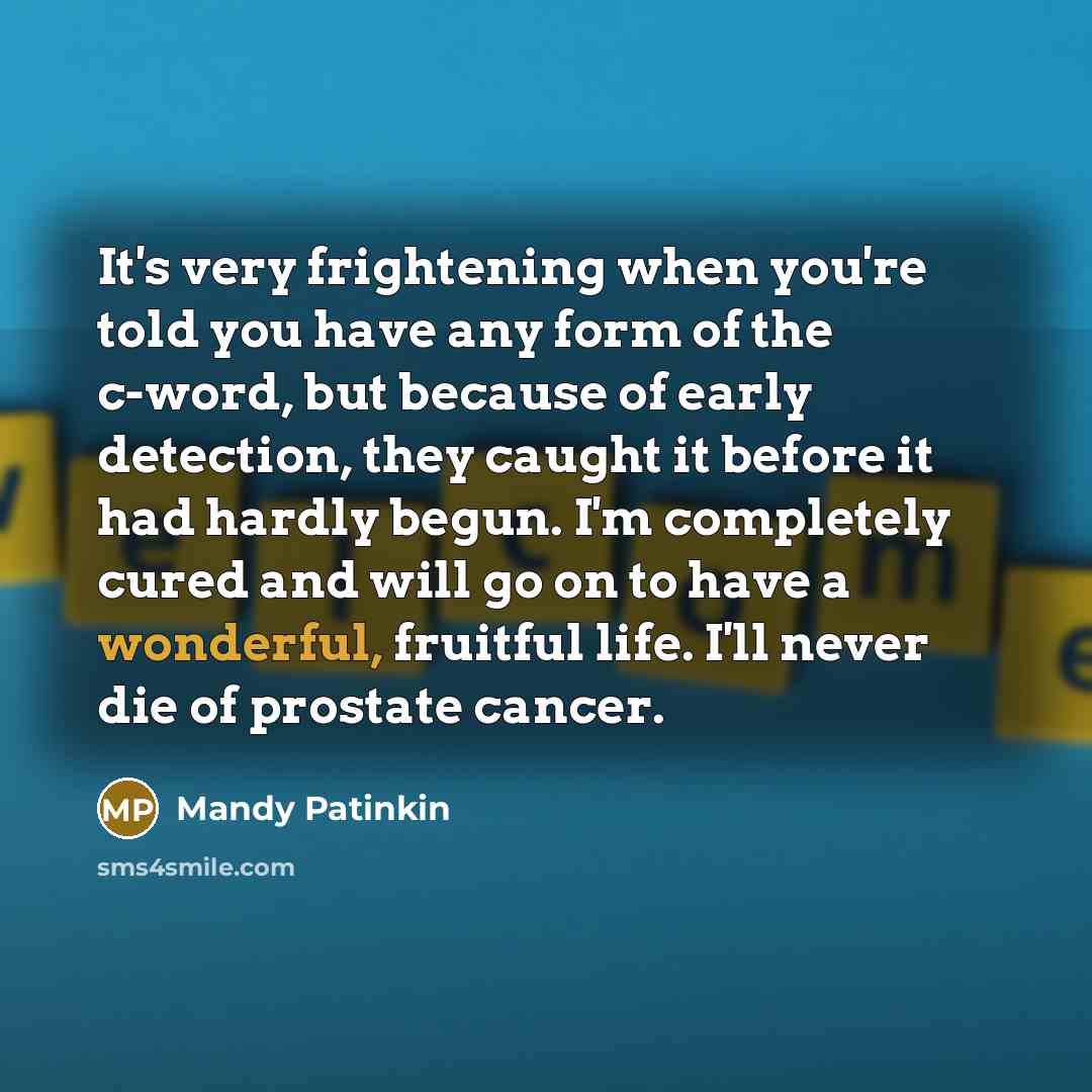 “It's very frightening when you're told you have any form…” quote by Mandy Patinkin