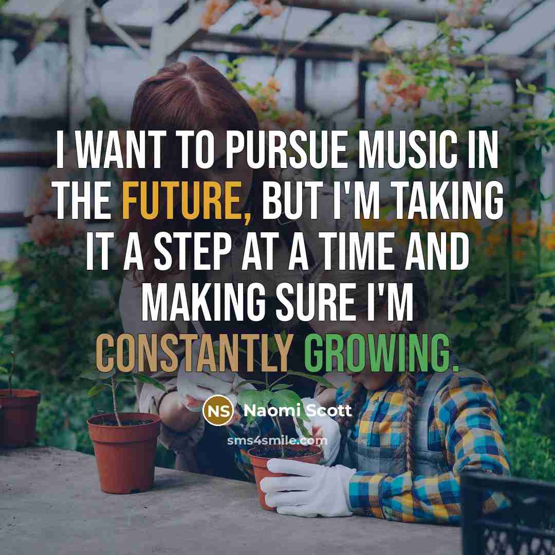 “I want to pursue music in the future, but I'm…” quote by Naomi Scott