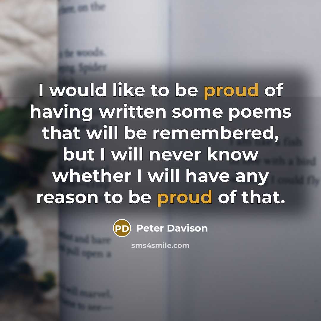 “I would like to be proud of having written some…” quote by Peter Davison