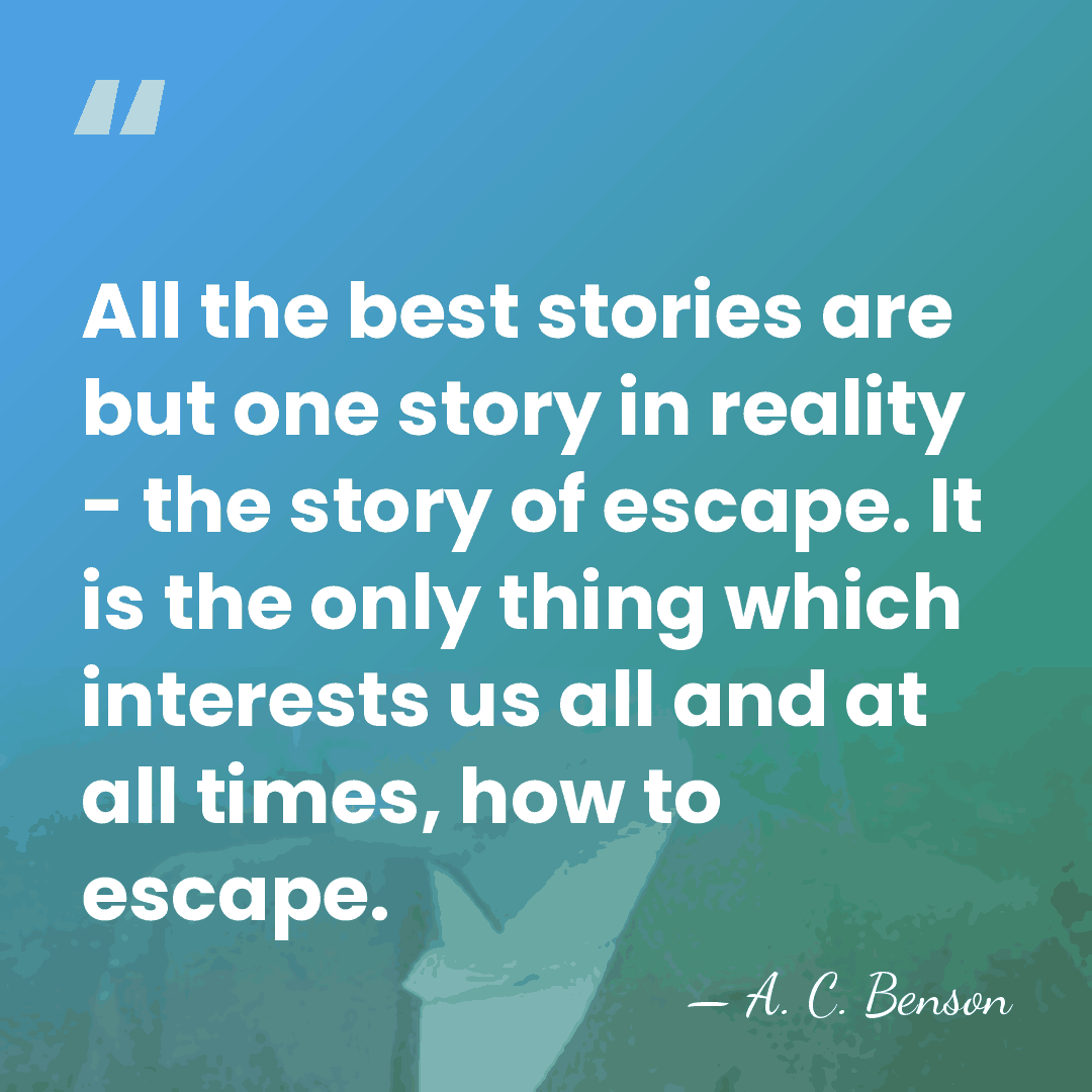 All the best stories are but one story in reality - the&hellip; - A. C. Benson