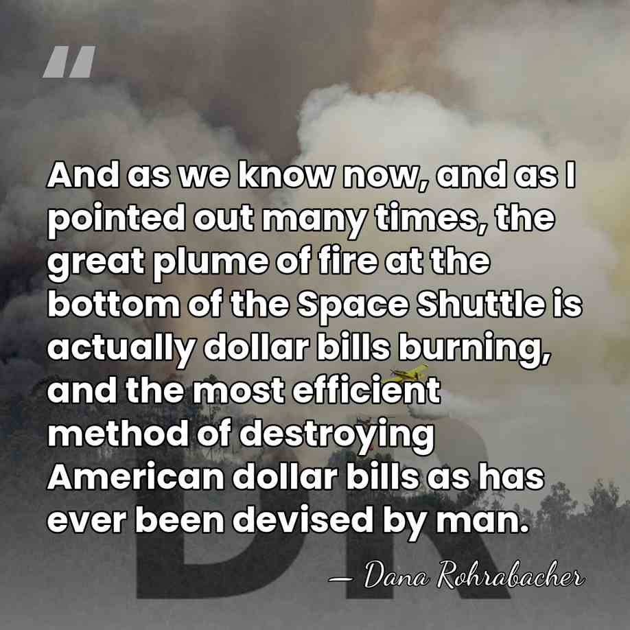 And as we know now, and as I pointed out many times,&hellip; - Dana Rohrabacher