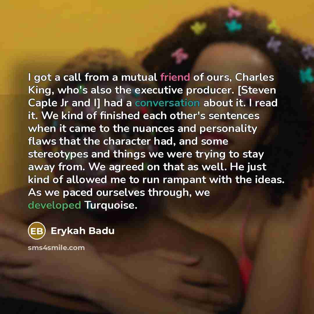“I got a call from a mutual friend of ours,…” quote by Erykah Badu