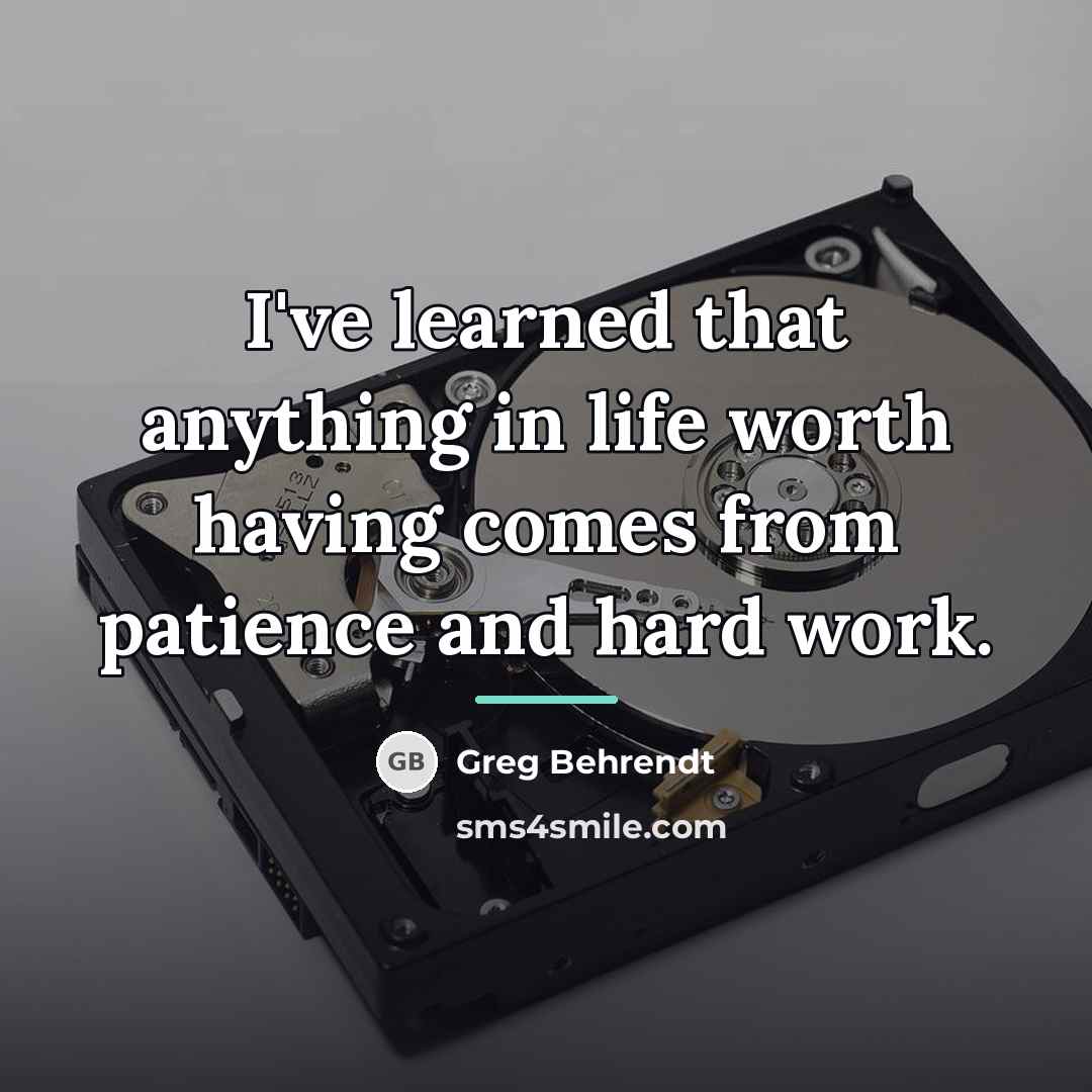 “I've learned that anything in life worth having comes from…” quote by Greg Behrendt