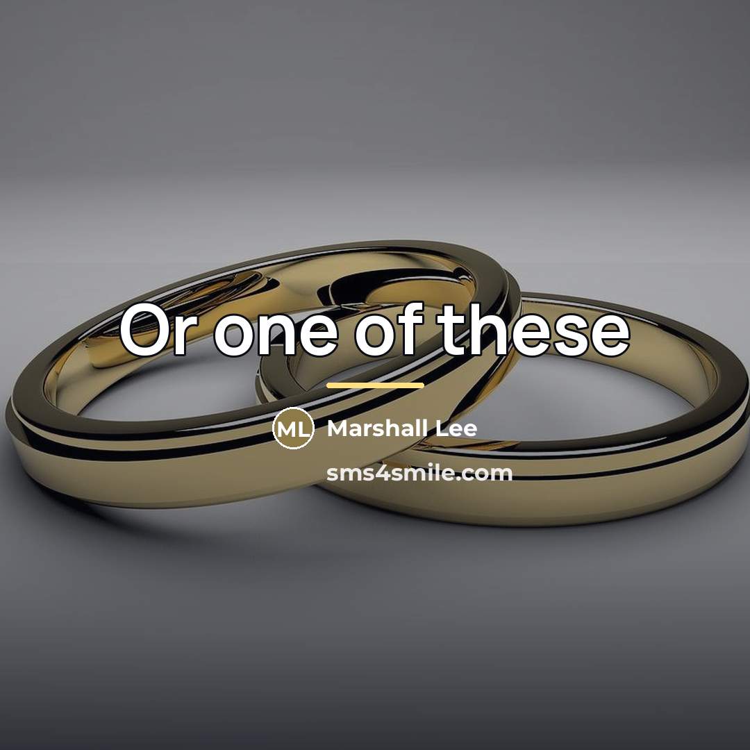 “Or one of these…” quote by Marshall Lee