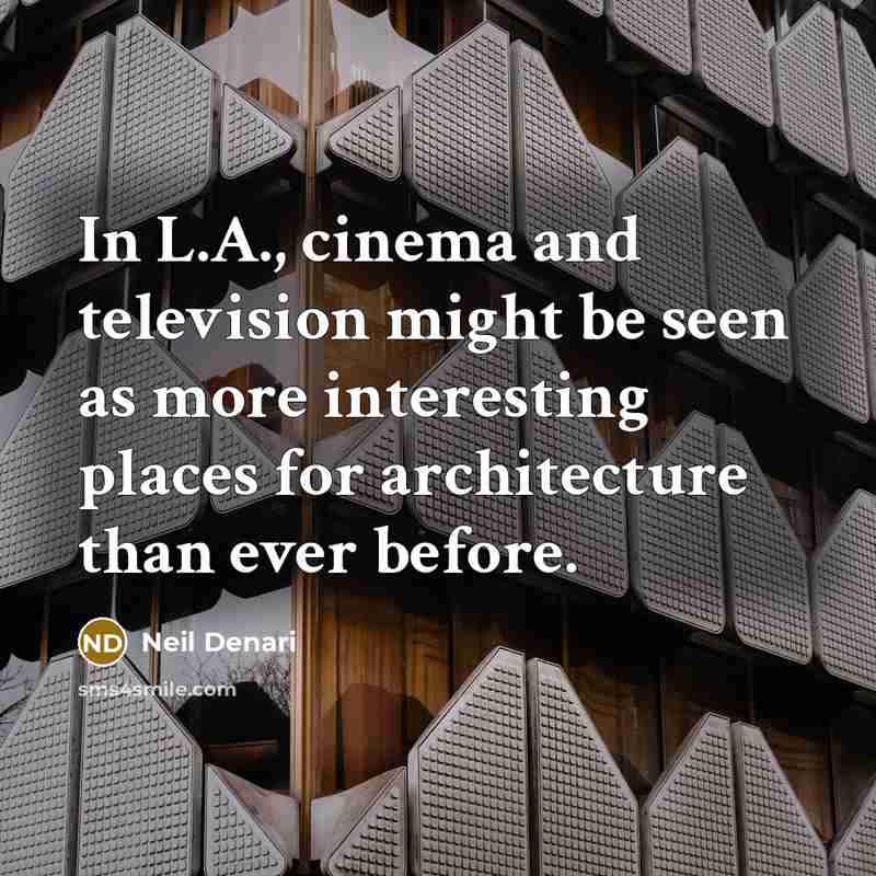 “In L.A., cinema and television might be seen as more…” quote by Neil Denari