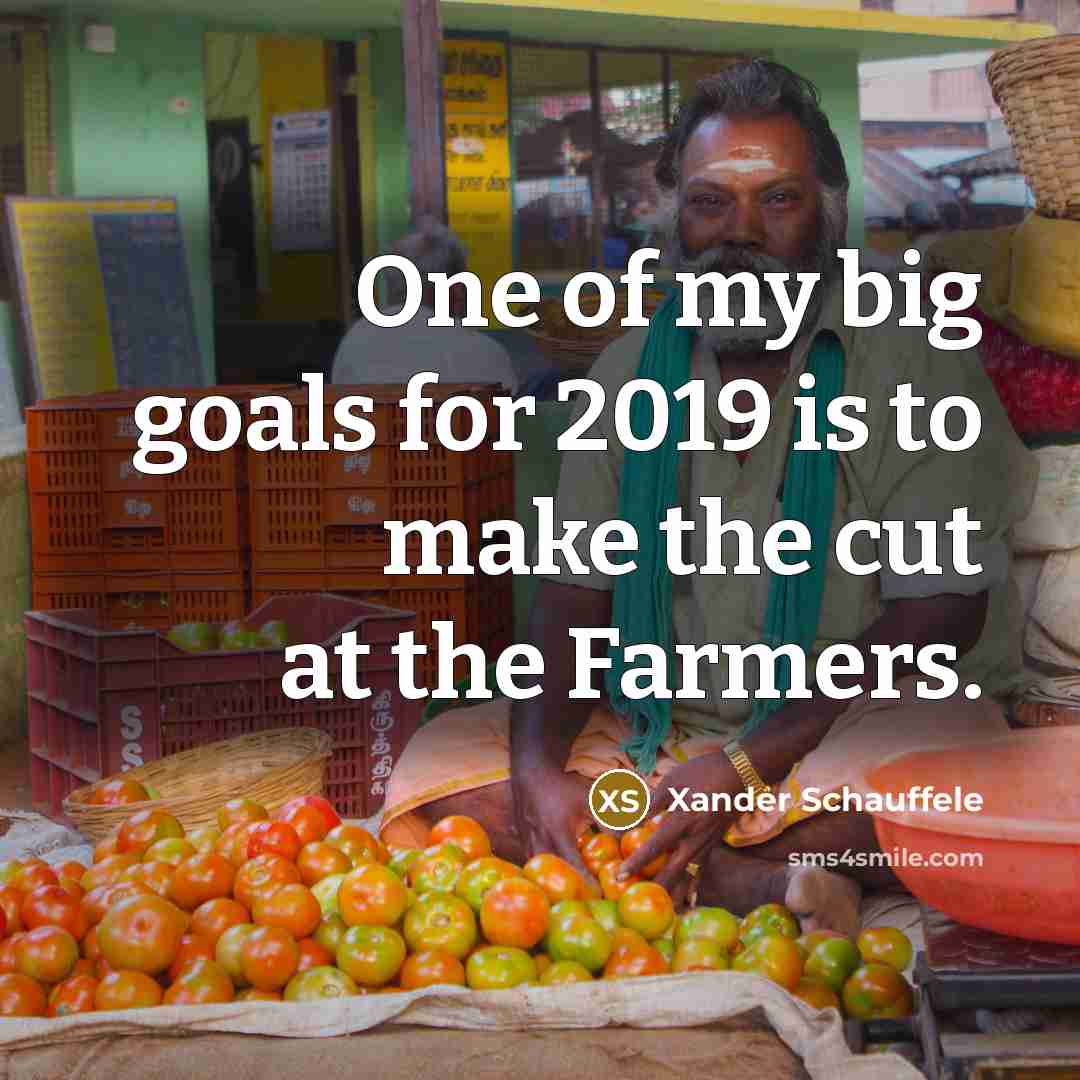 “One of my big goals for 2019 is to make…” quote by Xander Schauffele