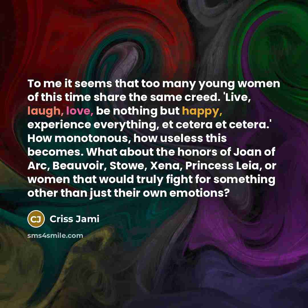“To me it seems that too many young women of…” quote by Criss Jami