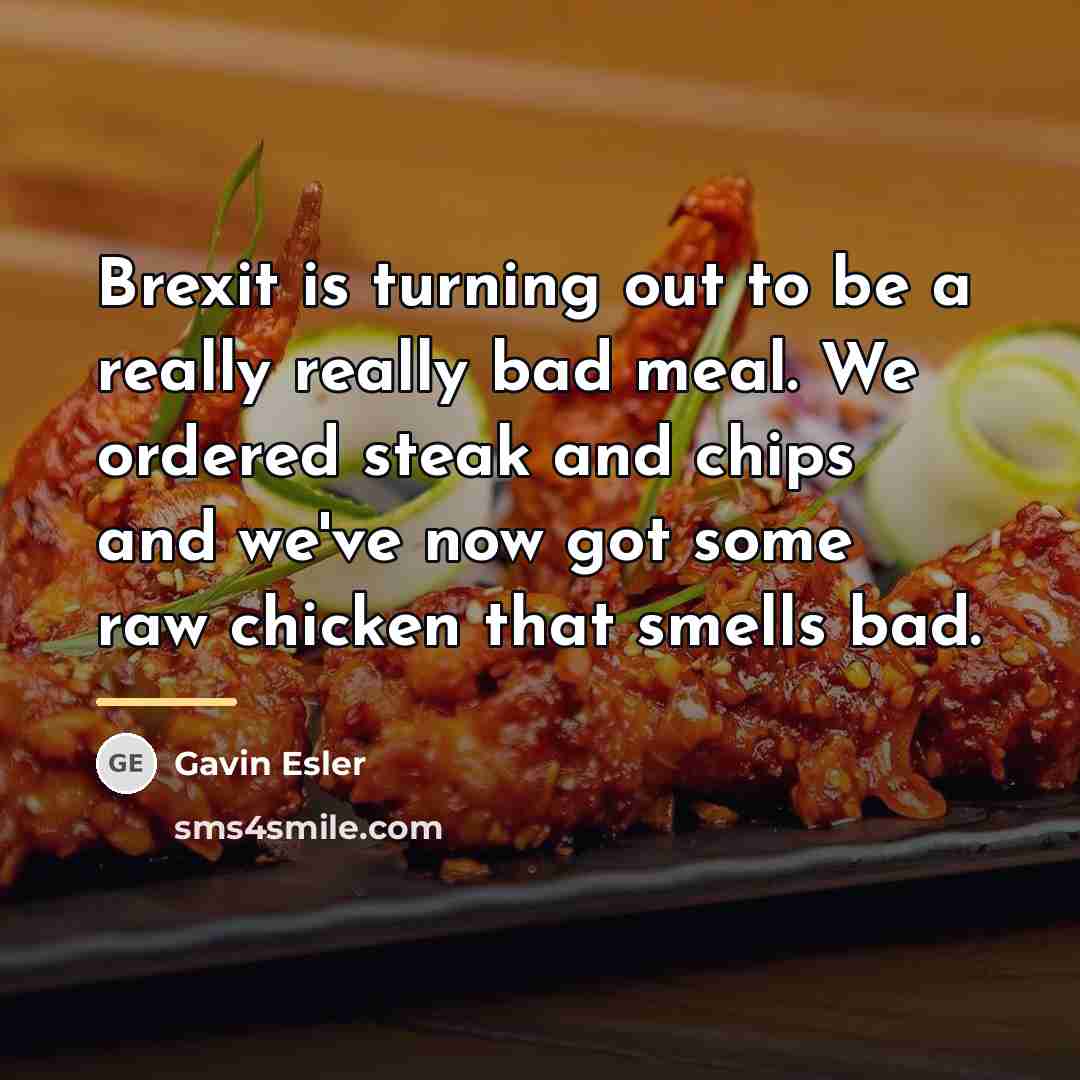 “Brexit is turning out to be a really really bad…” quote by Gavin Esler