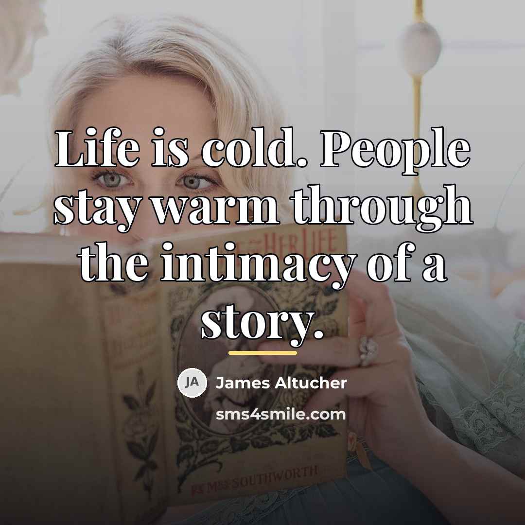 “Life is cold. People stay warm through the intimacy of…” quote by James Altucher