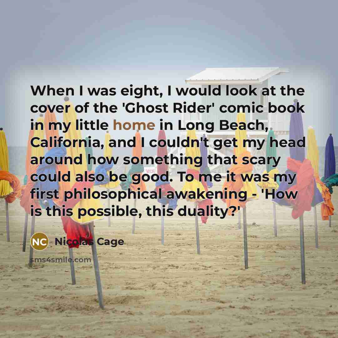 “When I was eight, I would look at the cover…” quote by Nicolas Cage