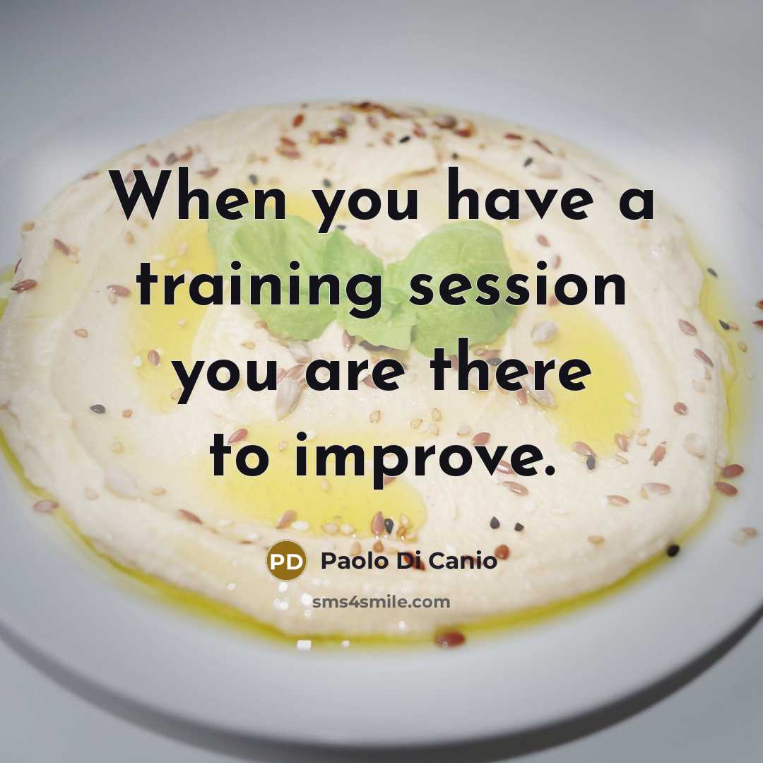 “When you have a training session you are there to…” quote by Paolo di Canio
