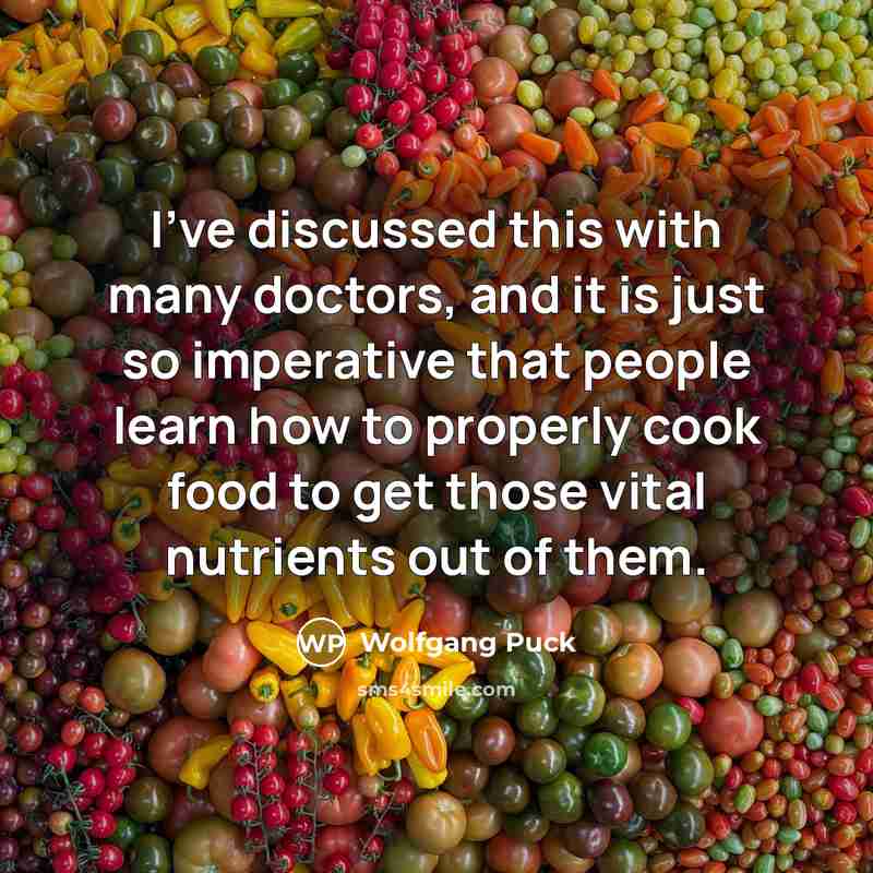 “I've discussed this with many doctors, and it is just…” quote by Wolfgang Puck
