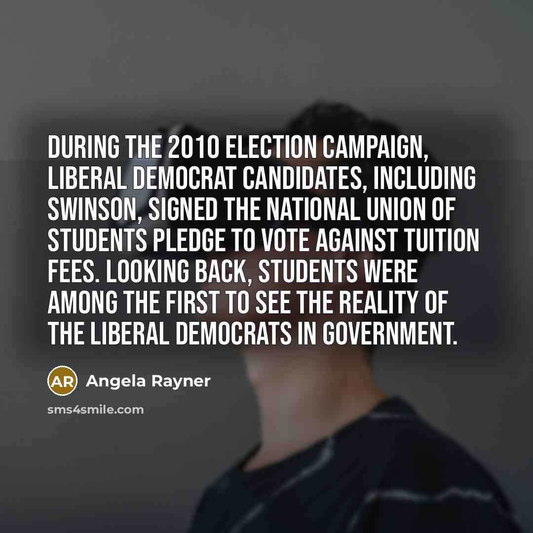 “During the 2010 election campaign, Liberal Democrat candidates, including Swinson,…” quote by Angela Rayner