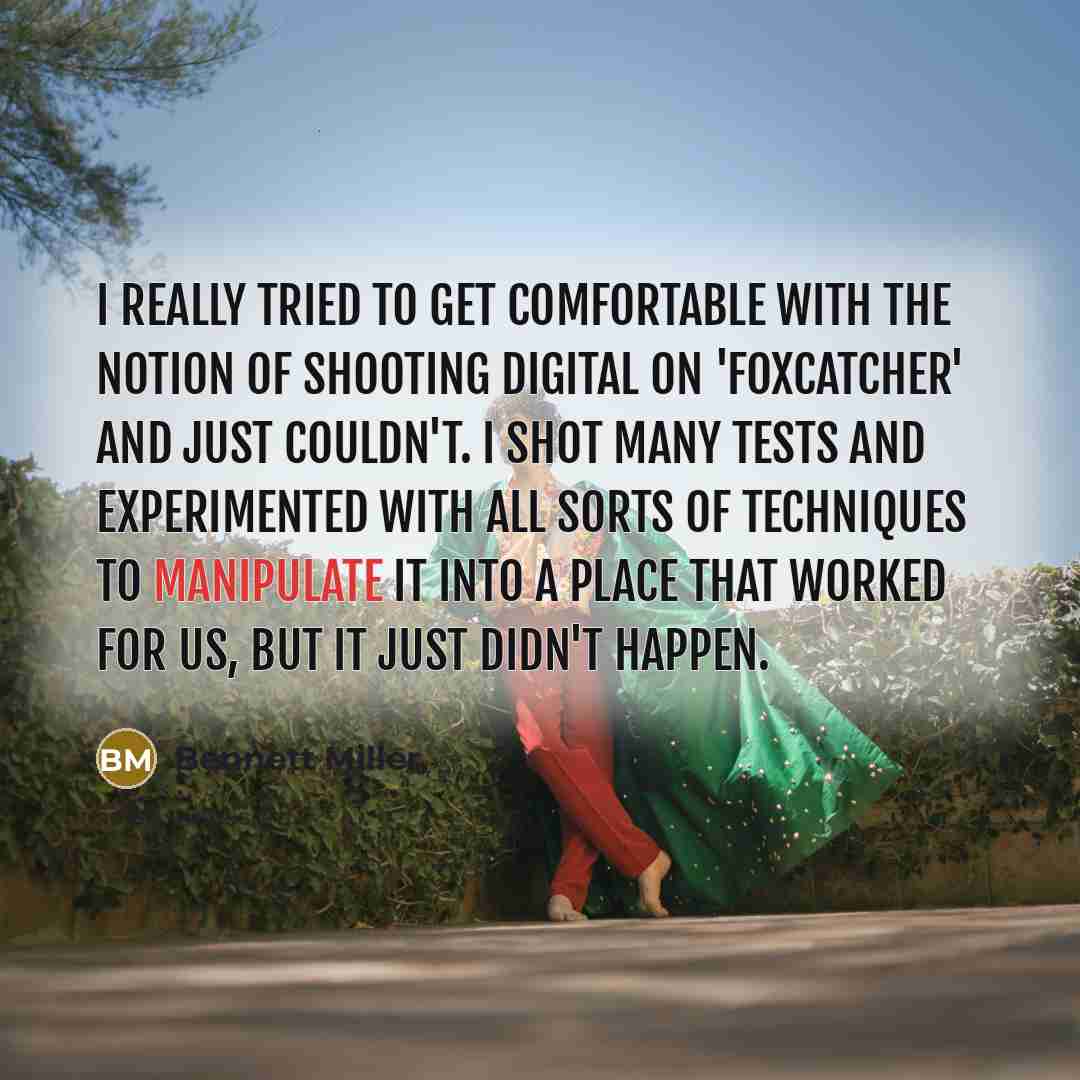 “I really tried to get comfortable with the notion of…” quote by Bennett Miller