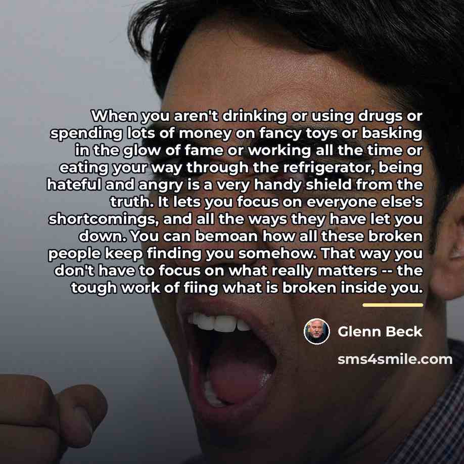 “When you aren't drinking or using drugs or spending lots…” quote by Glenn Beck