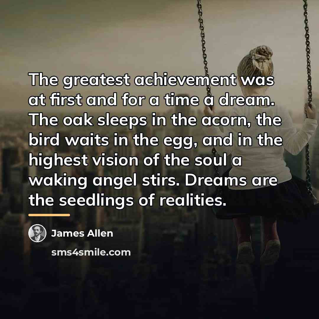 “The greatest achievement was at first and for a time…” quote by James Allen