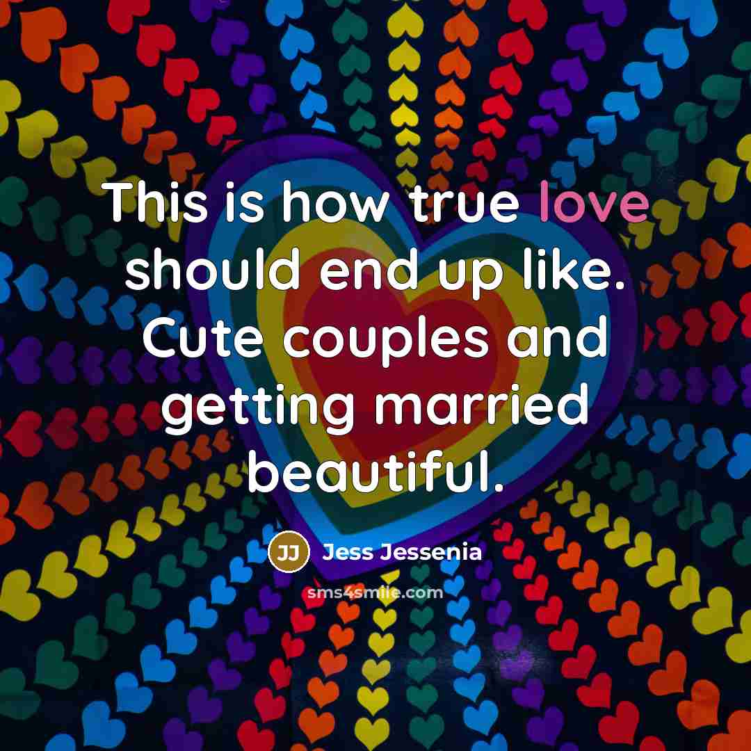 “This is how true love should end up like. Cute…” quote by Jess Jessenia