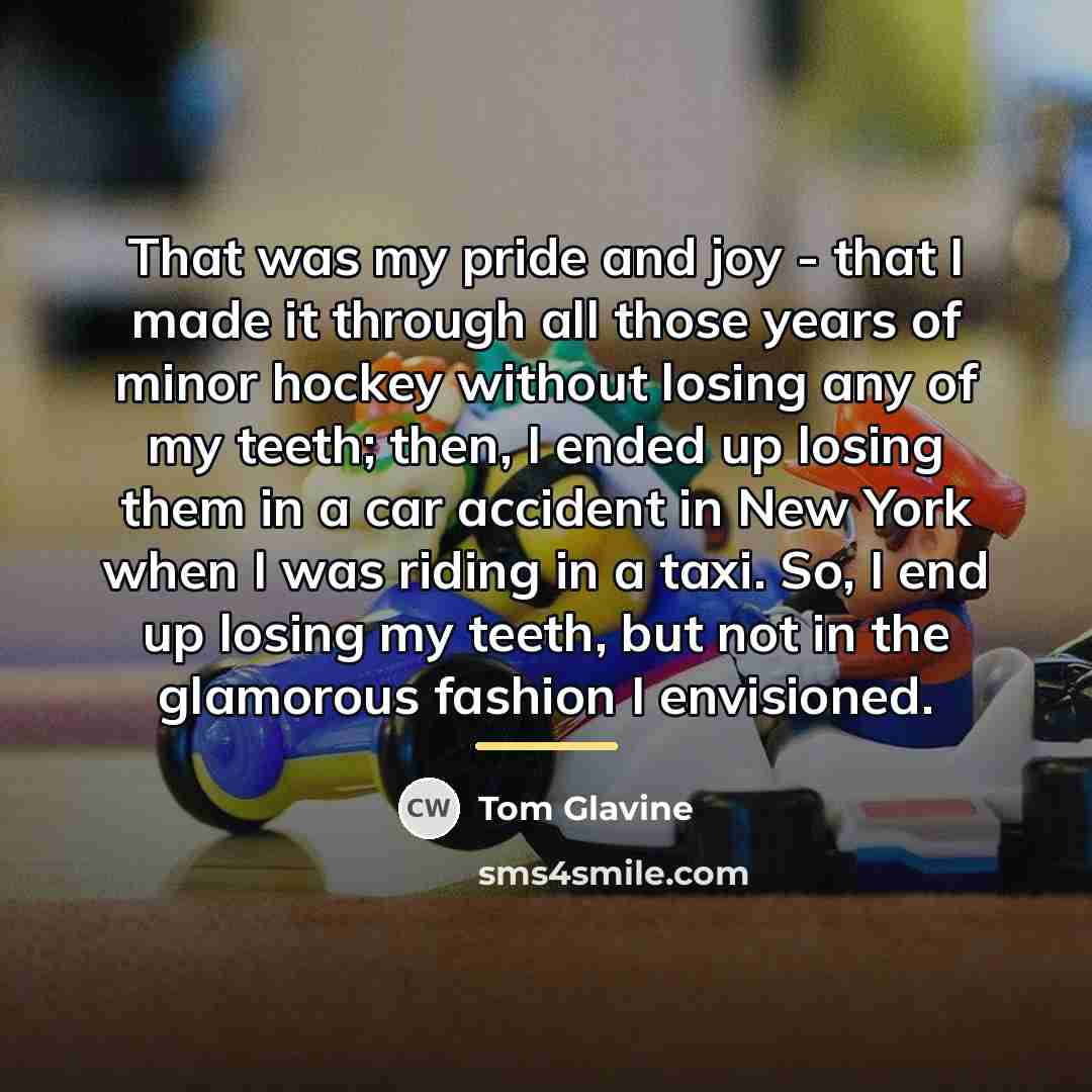 “That was my pride and joy - that I made…” quote by Tom Glavine