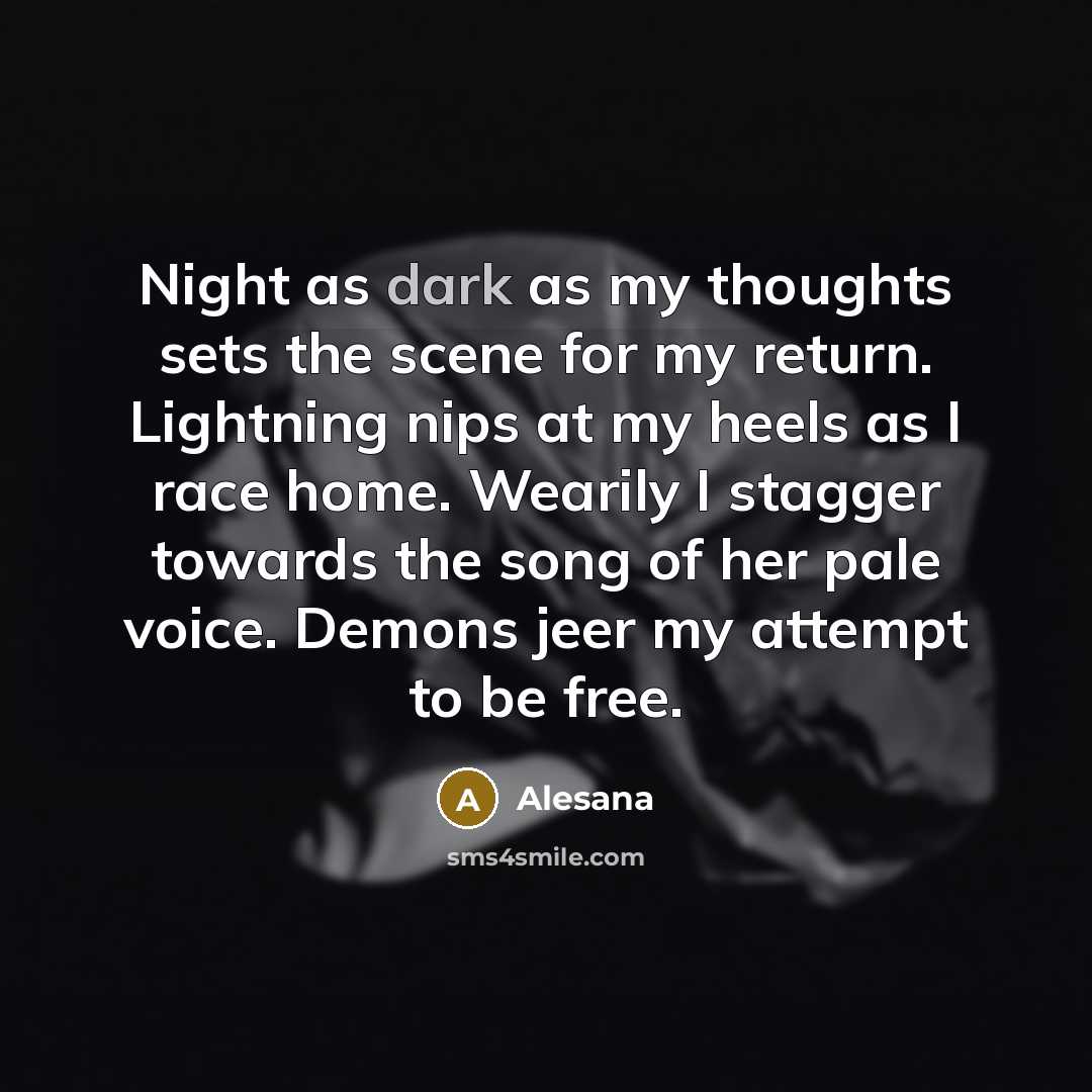 “Night as dark as my thoughts sets the scene for…” quote by Alesana