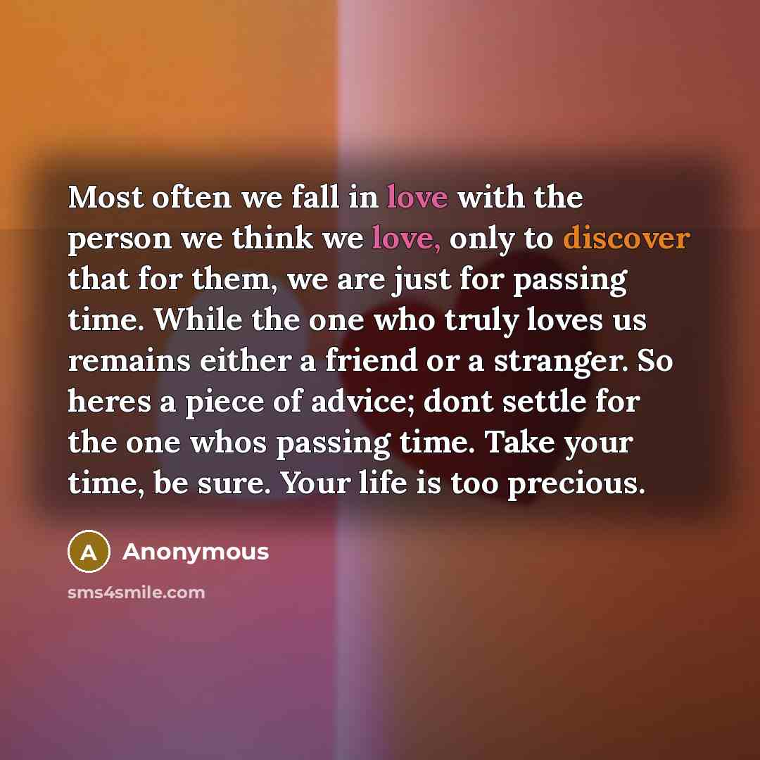“Most often we fall in love with the person we…” quote by Anonymous