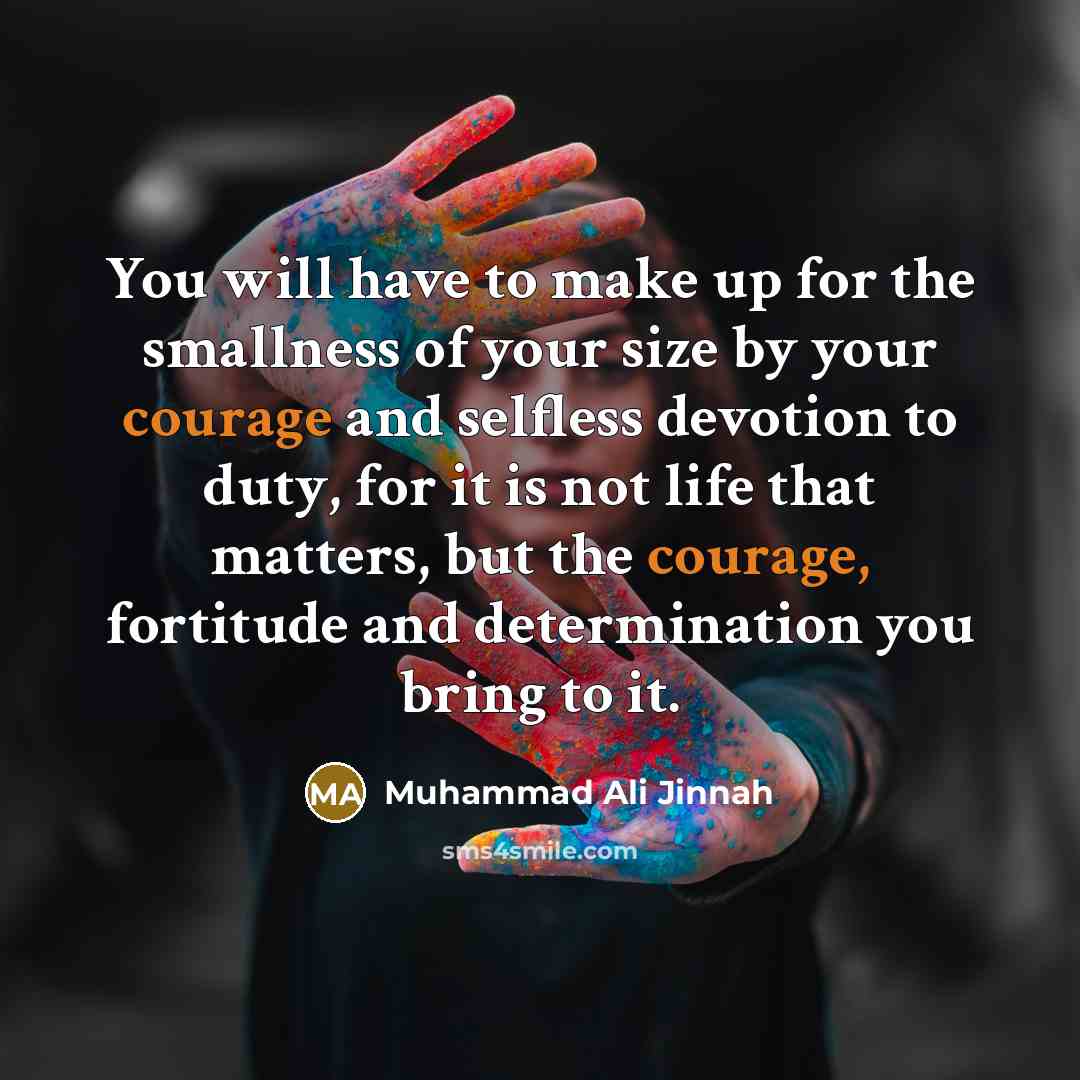“You will have to make up for the smallness of…” quote by Muhammad Ali Jinnah